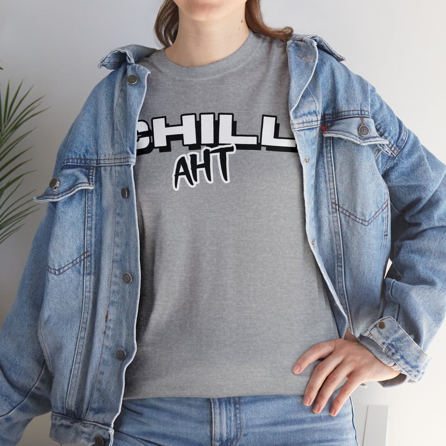 Chill Aht - Unisex Heavy Cotton Tee