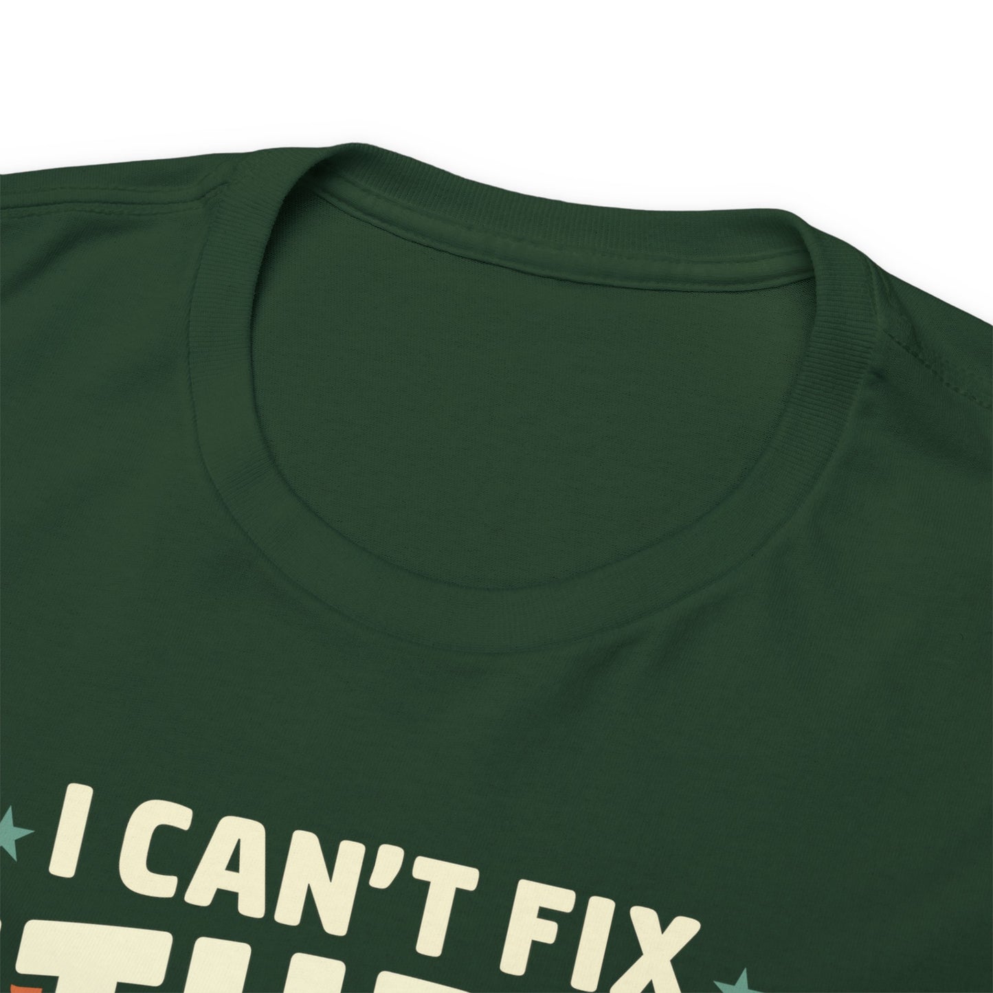I Can't Fix Stupid But I Can Tow It - Unisex Heavy Cotton Tee