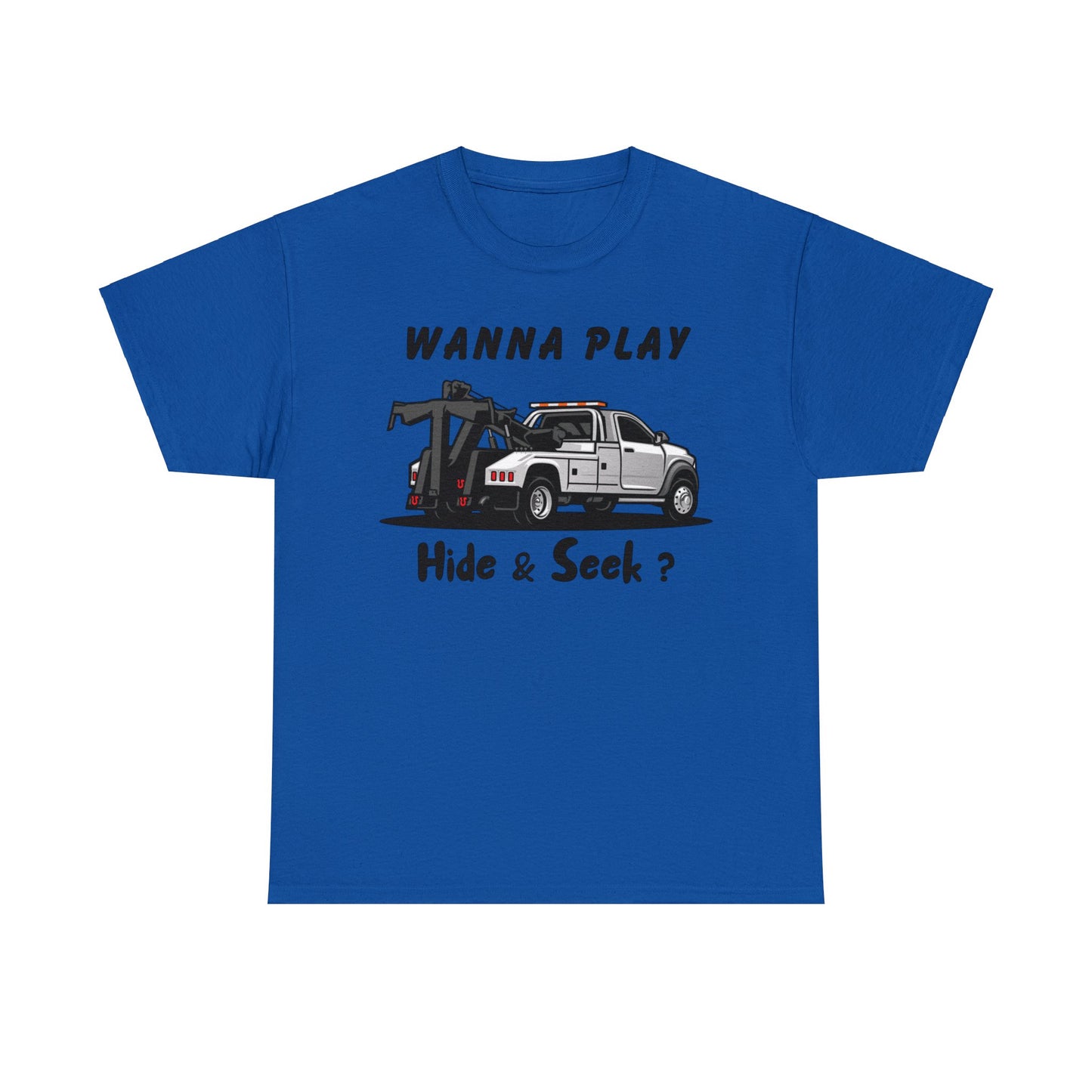 Wanna Play Hide & Seek - Unisex Heavy Cotton Tee