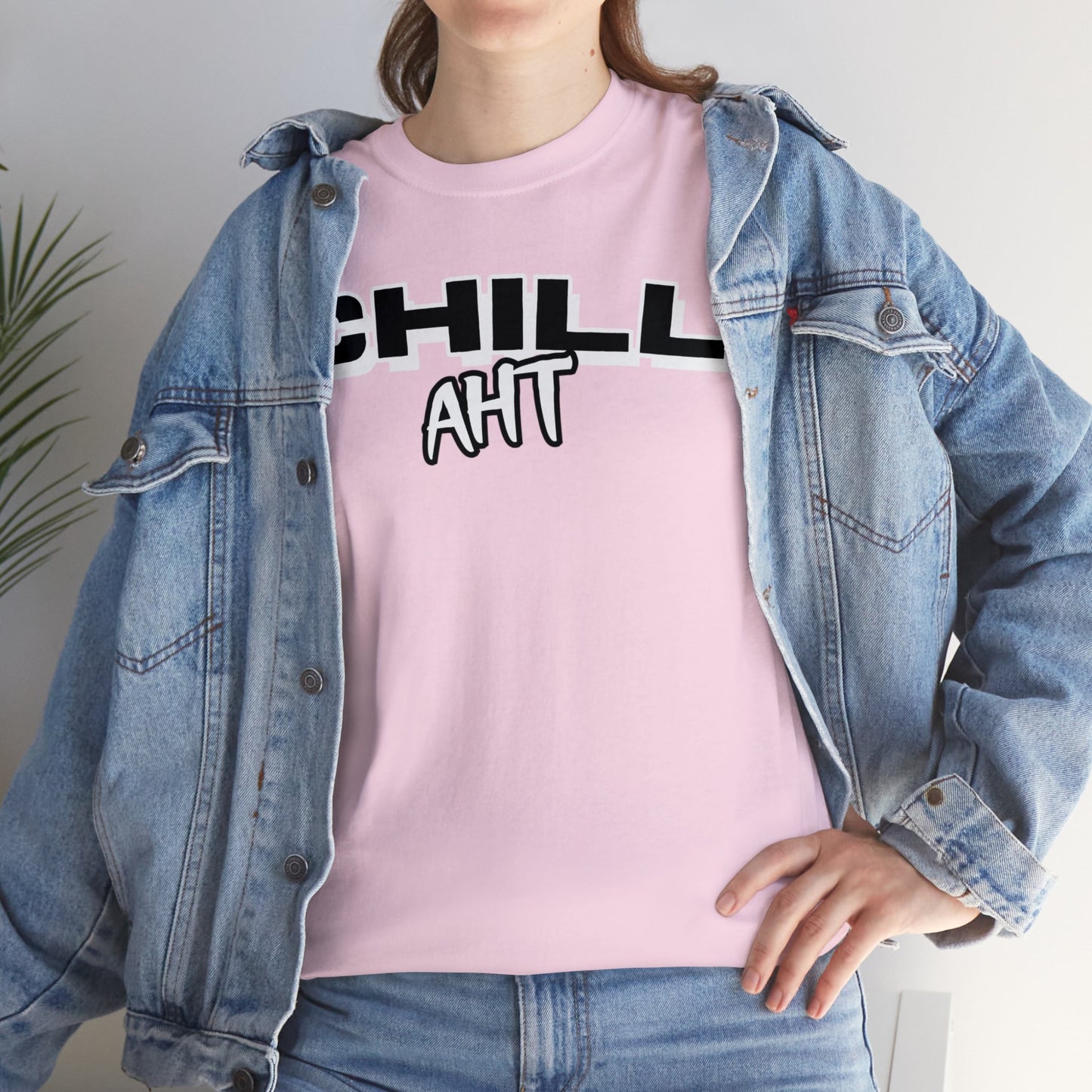 Chill Aht - Unisex Heavy Cotton Tee