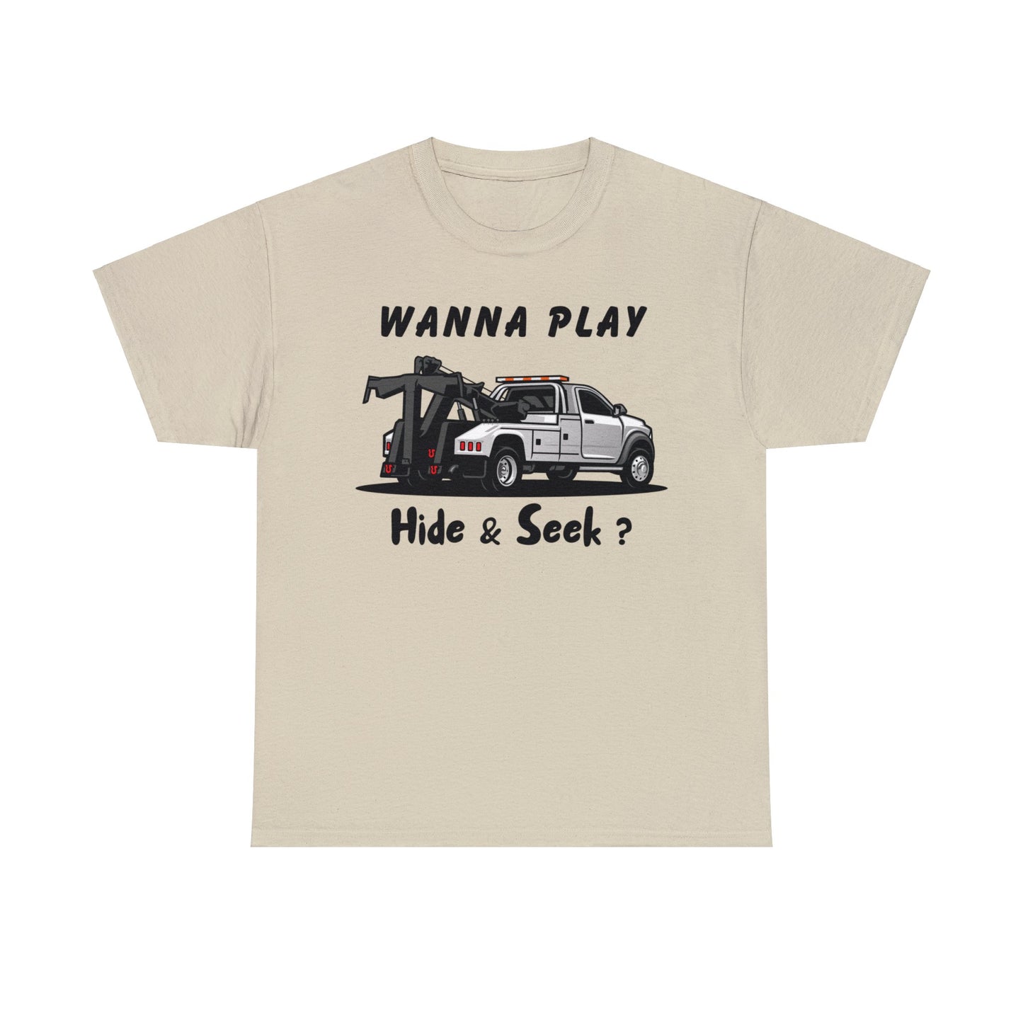 Wanna Play Hide & Seek - Unisex Heavy Cotton Tee