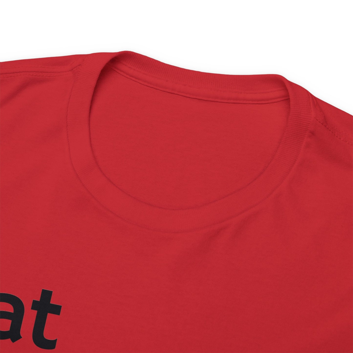Eat Lift Haul Drop Repeat - Unisex Heavy Cotton Tee