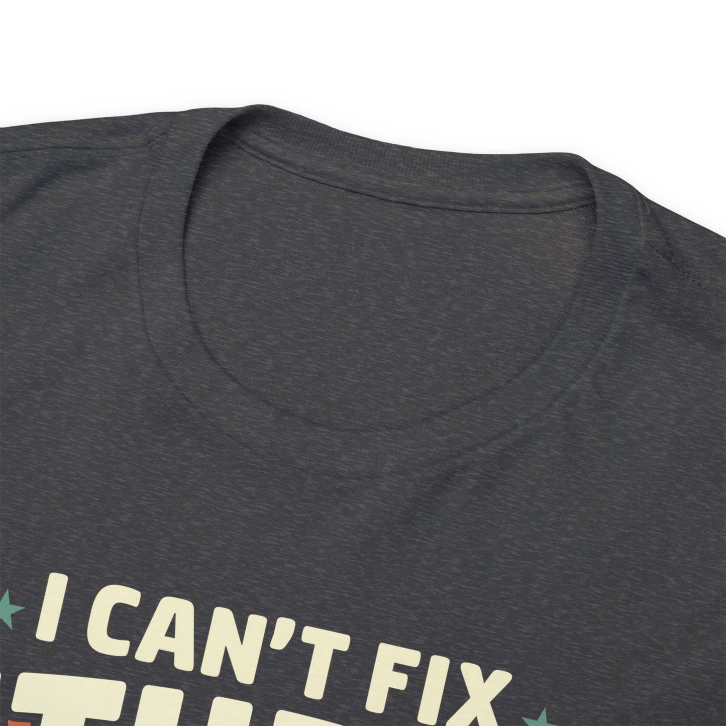 I Can't Fix Stupid But I Can Tow It - Unisex Heavy Cotton Tee