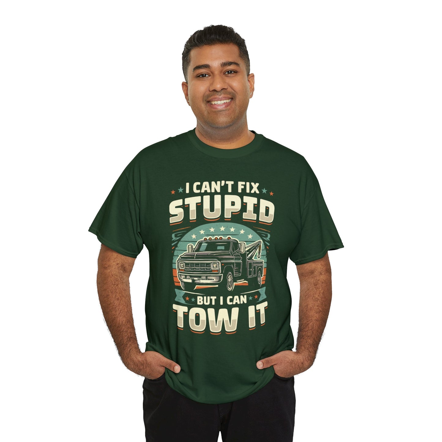 I Can't Fix Stupid But I Can Tow It - Unisex Heavy Cotton Tee