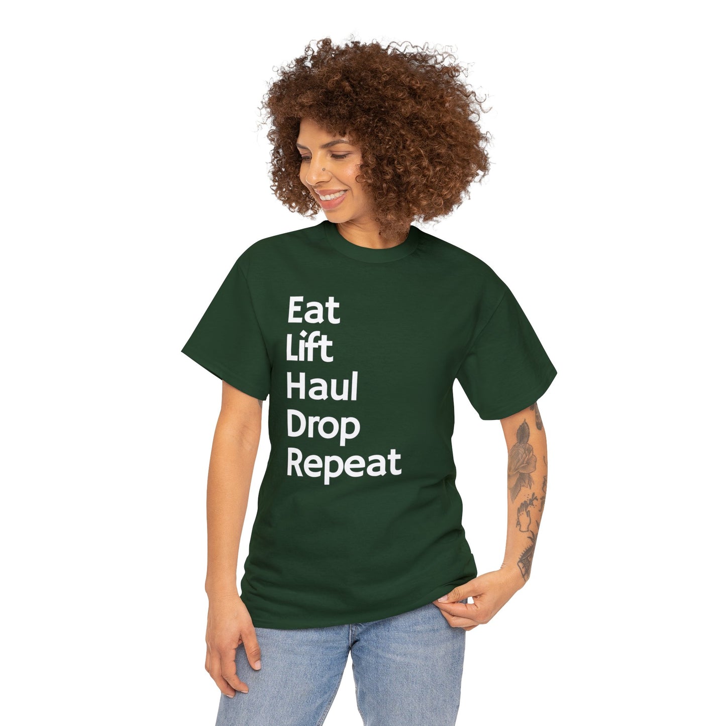 Eat Lift Haul Drop Repeat - Unisex Heavy Cotton Tee