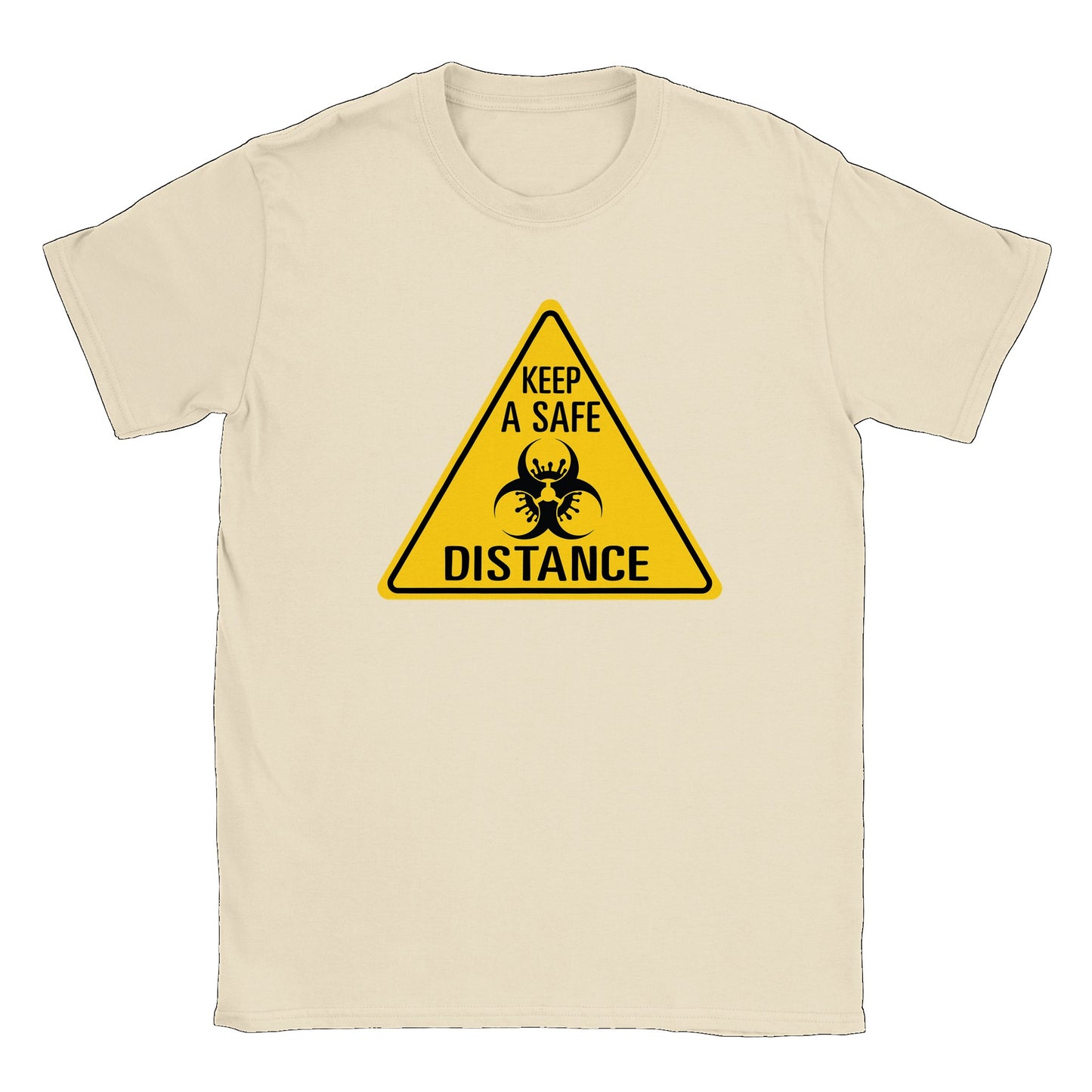 Keep a Safe Distance - Classic Unisex Crewneck T-shirt