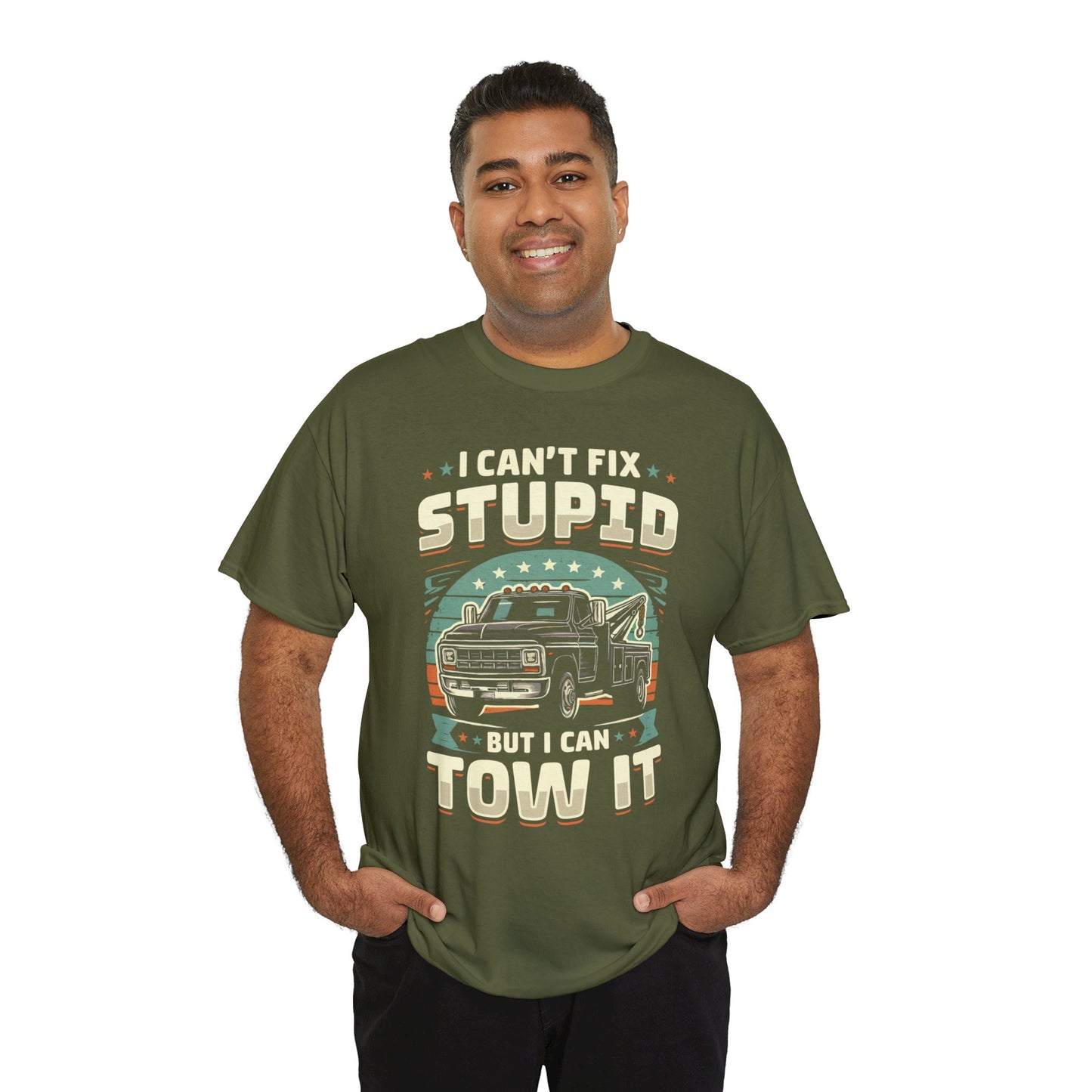 I Can't Fix Stupid But I Can Tow It - Unisex Heavy Cotton Tee