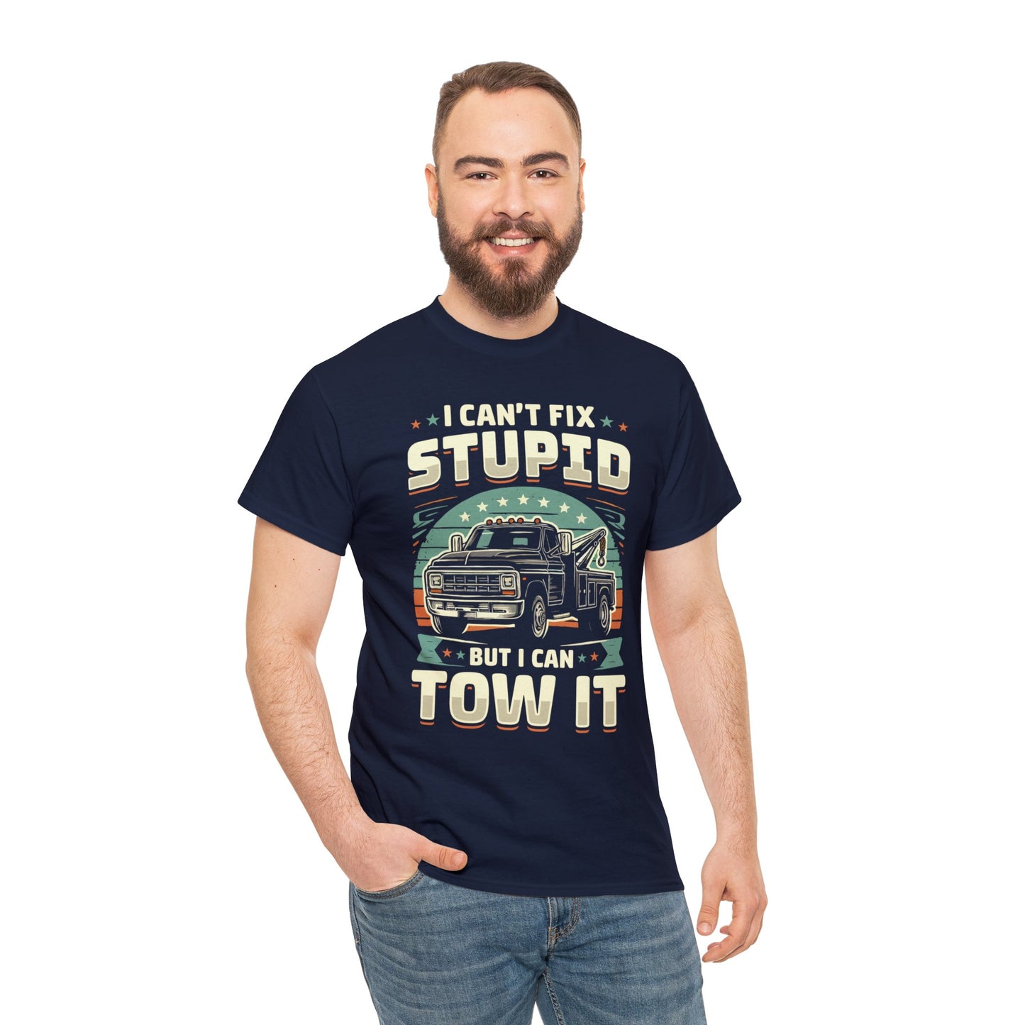 I Can't Fix Stupid But I Can Tow It - Unisex Heavy Cotton Tee