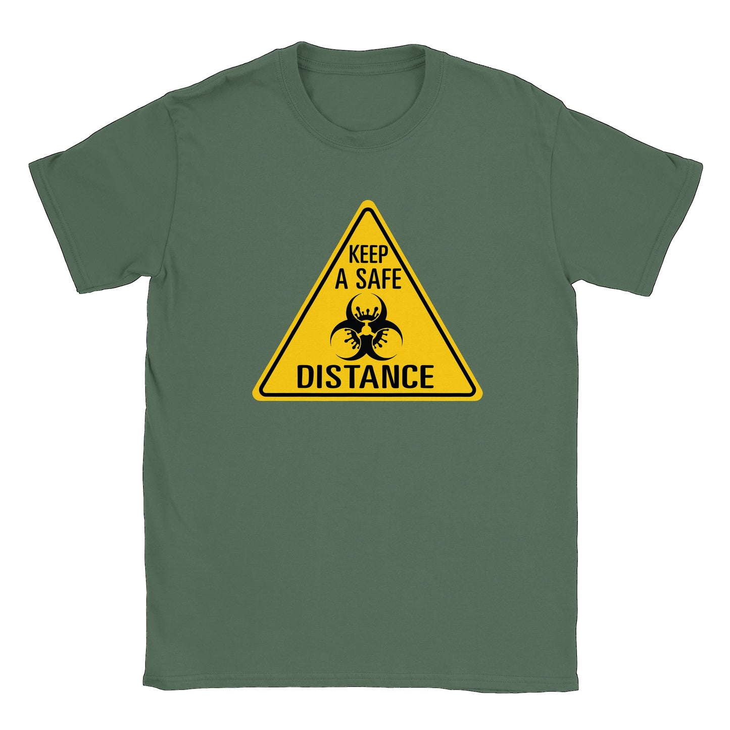 Keep a Safe Distance - Classic Unisex Crewneck T-shirt
