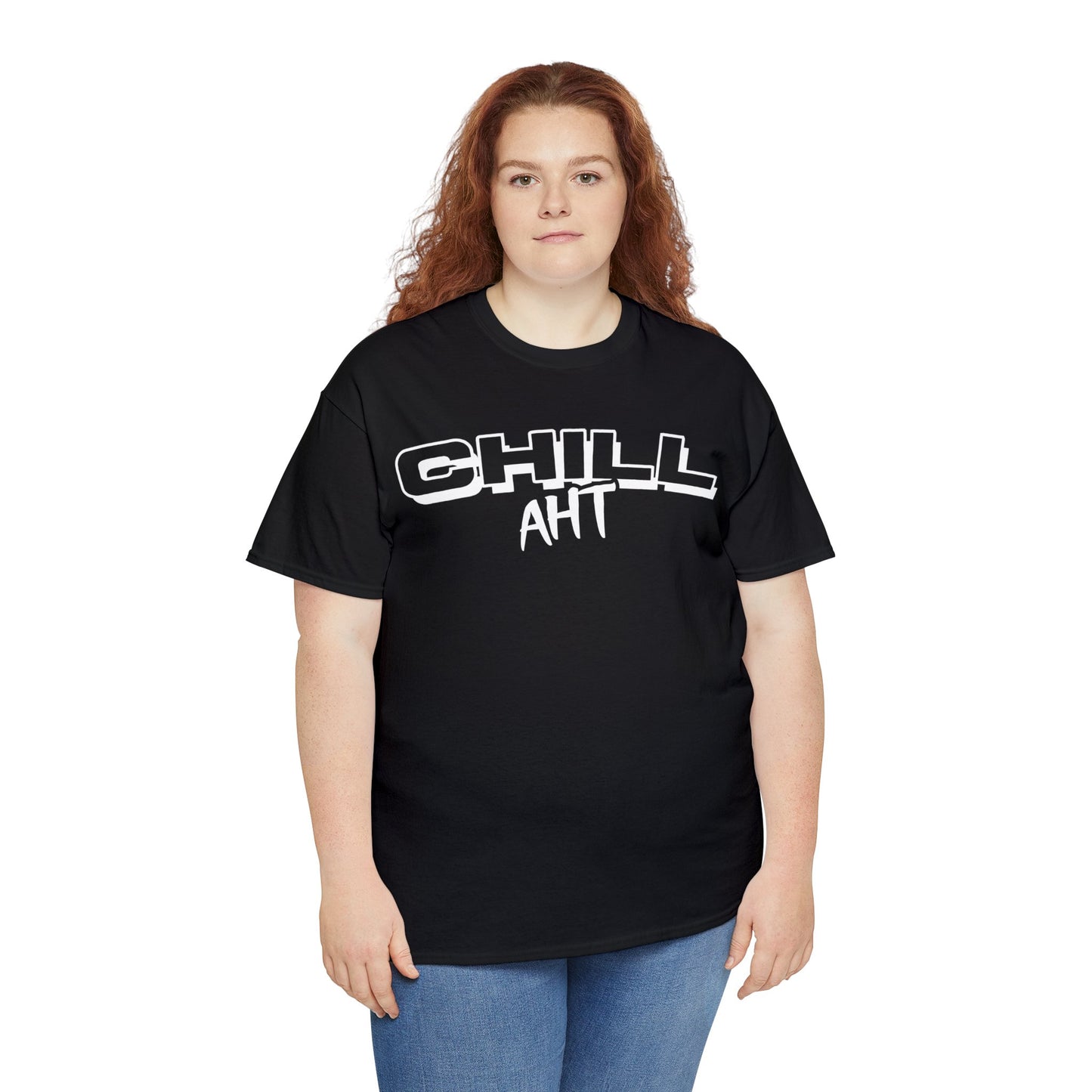 Chill Aht - Unisex Heavy Cotton Tee