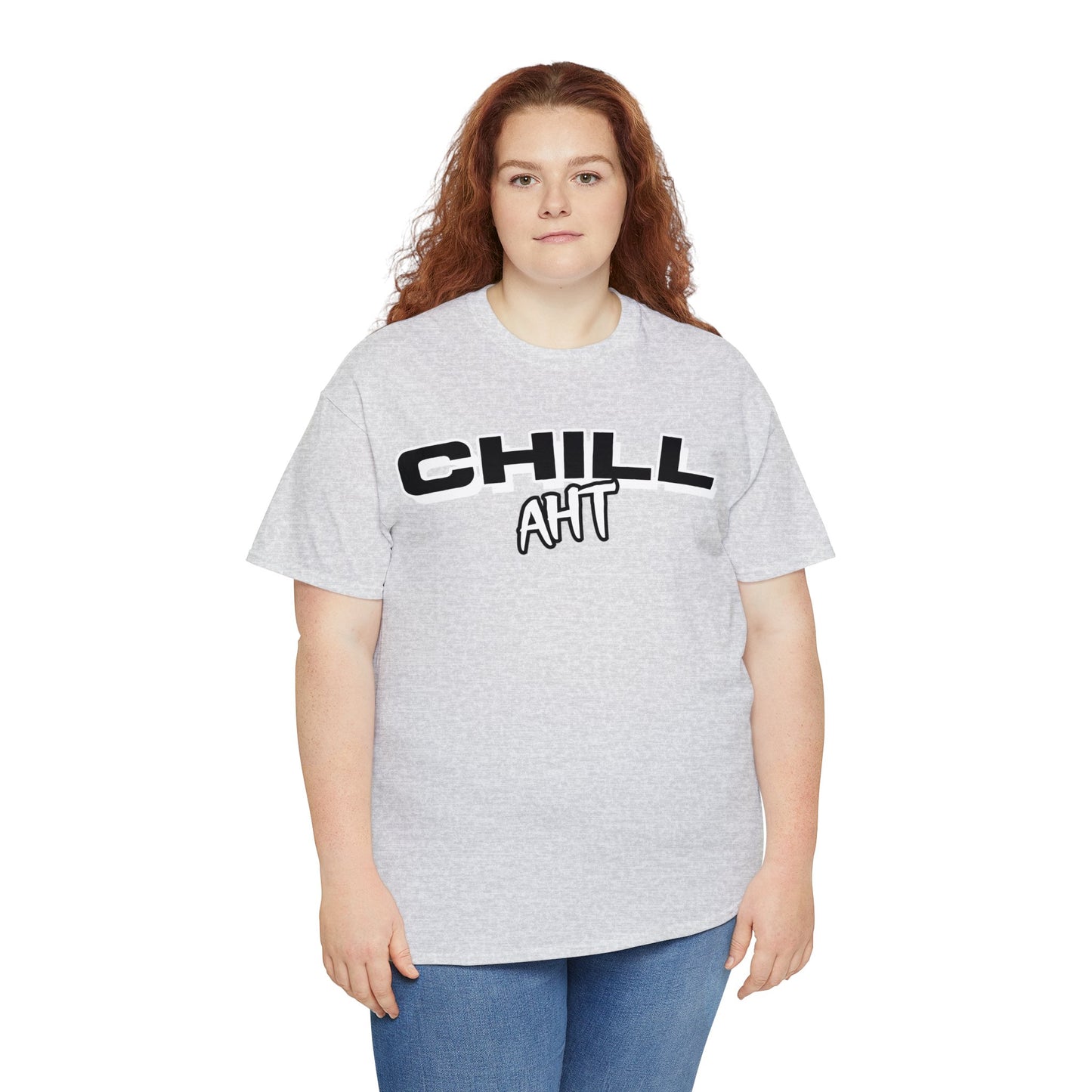 Chill Aht - Unisex Heavy Cotton Tee