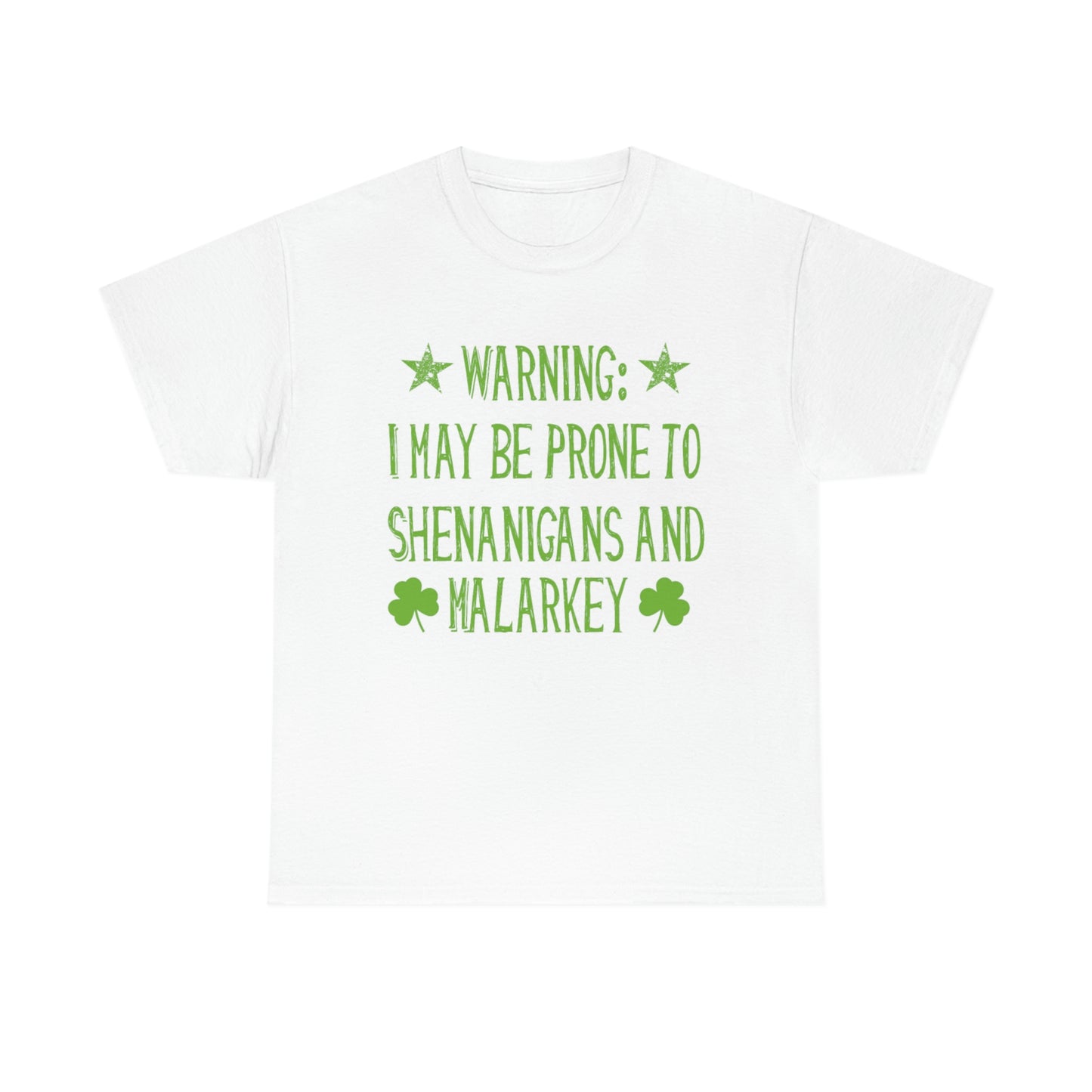 Shenanigans and Malarkey - Unisex Heavy Cotton Tee