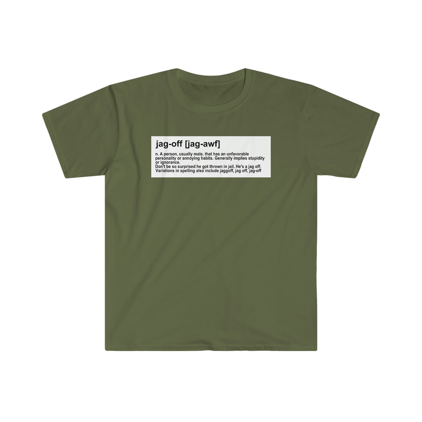 Jagoff definition T-shirt - Unisex Softstyle T-Shirt