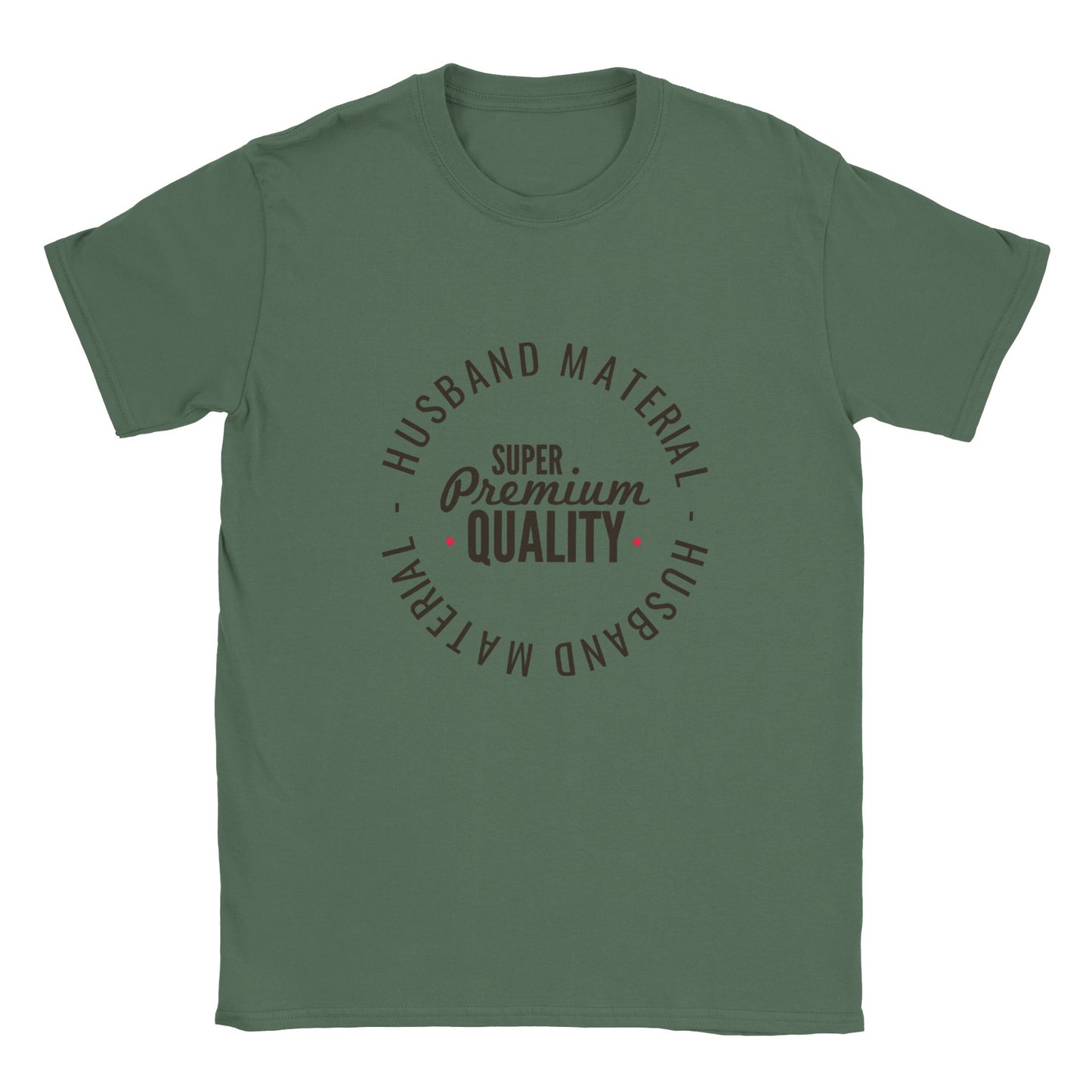 Husband Material Super Premium Quality - Classic Unisex Crewneck T-shirt