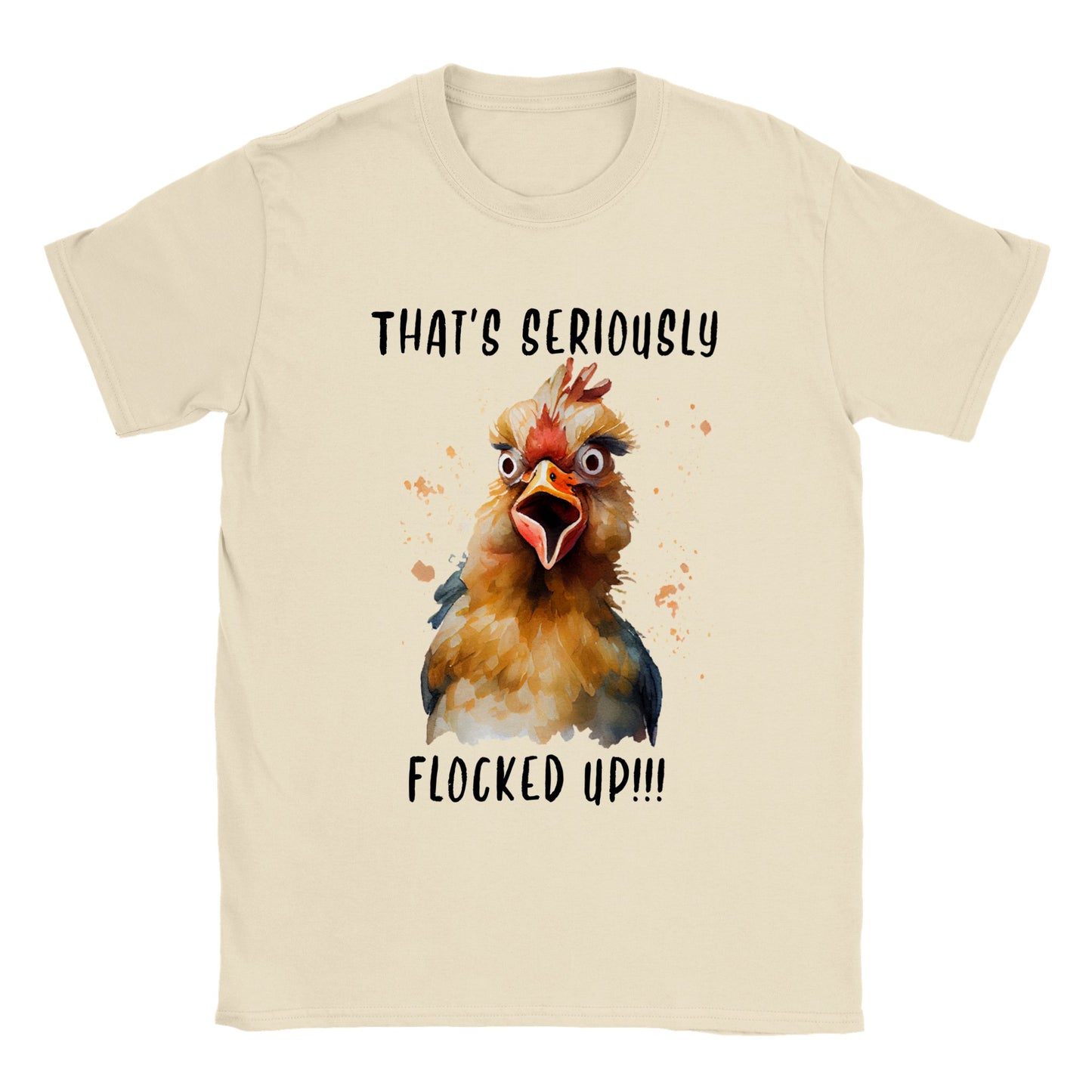 That's Seriously Flocked up!!! - Classic Unisex Crewneck T-shirt