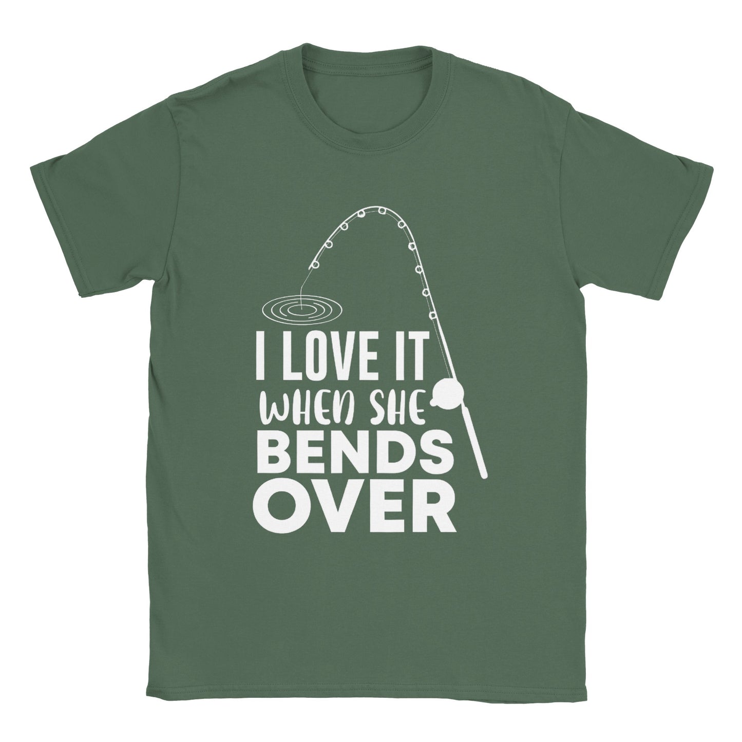 I Love it When She Bends Over - Classic Unisex Crewneck T-shirt