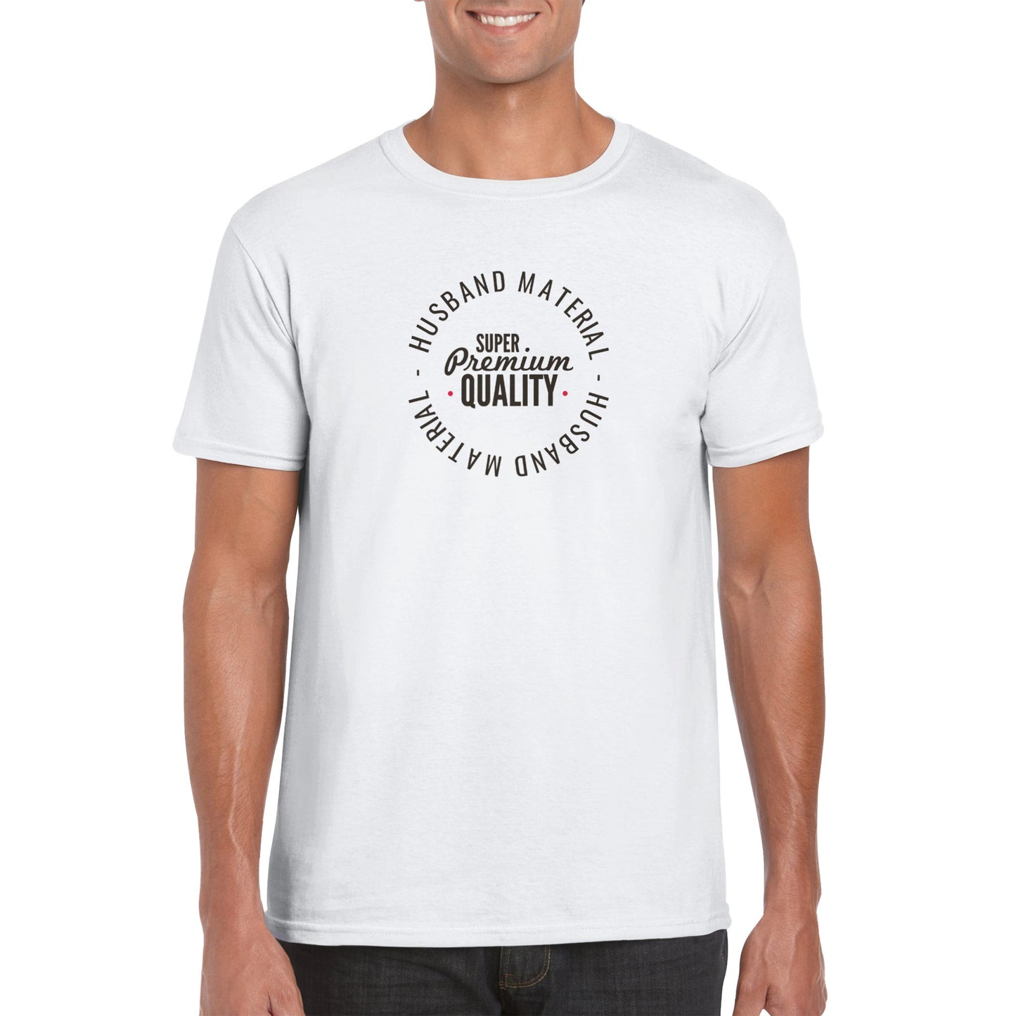 Husband Material Super Premium Quality - Classic Unisex Crewneck T-shirt