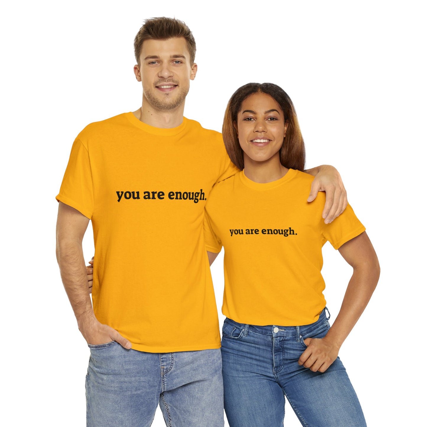 you are enough -  Unisex Heavy Cotton Tee