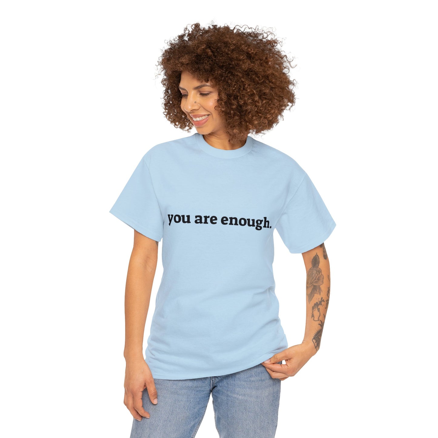you are enough -  Unisex Heavy Cotton Tee