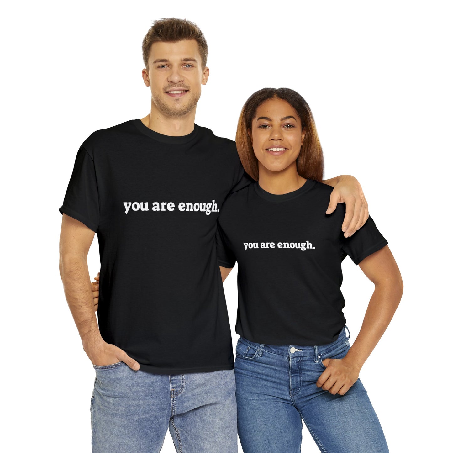 you are enough -  Unisex Heavy Cotton Tee