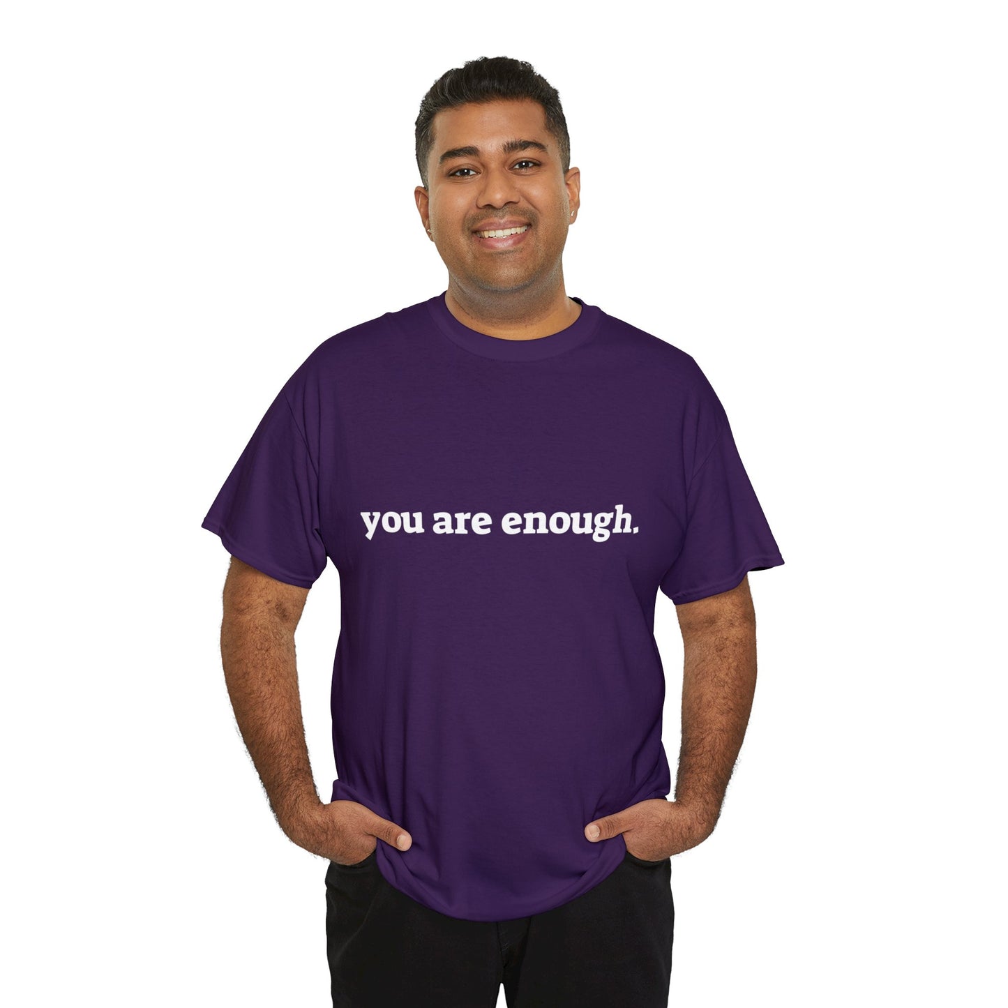 you are enough -  Unisex Heavy Cotton Tee