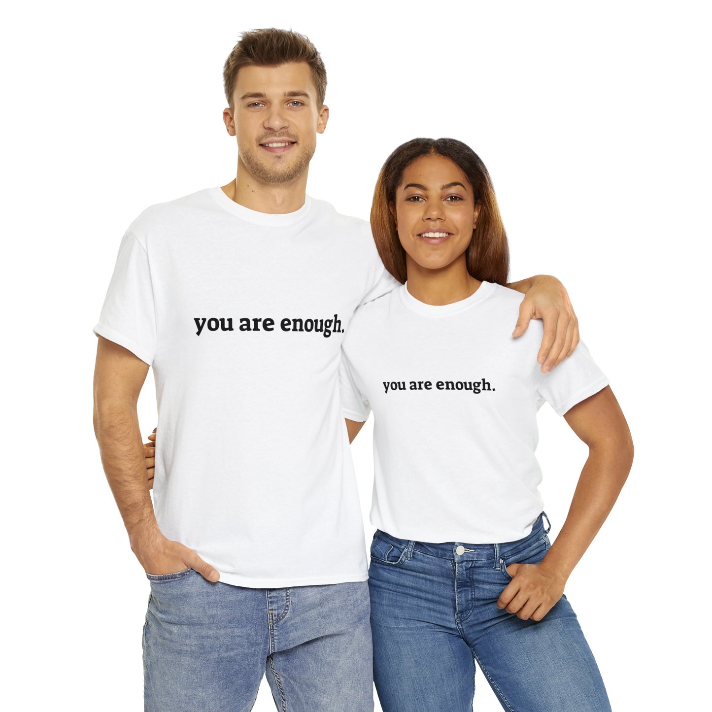 you are enough -  Unisex Heavy Cotton Tee