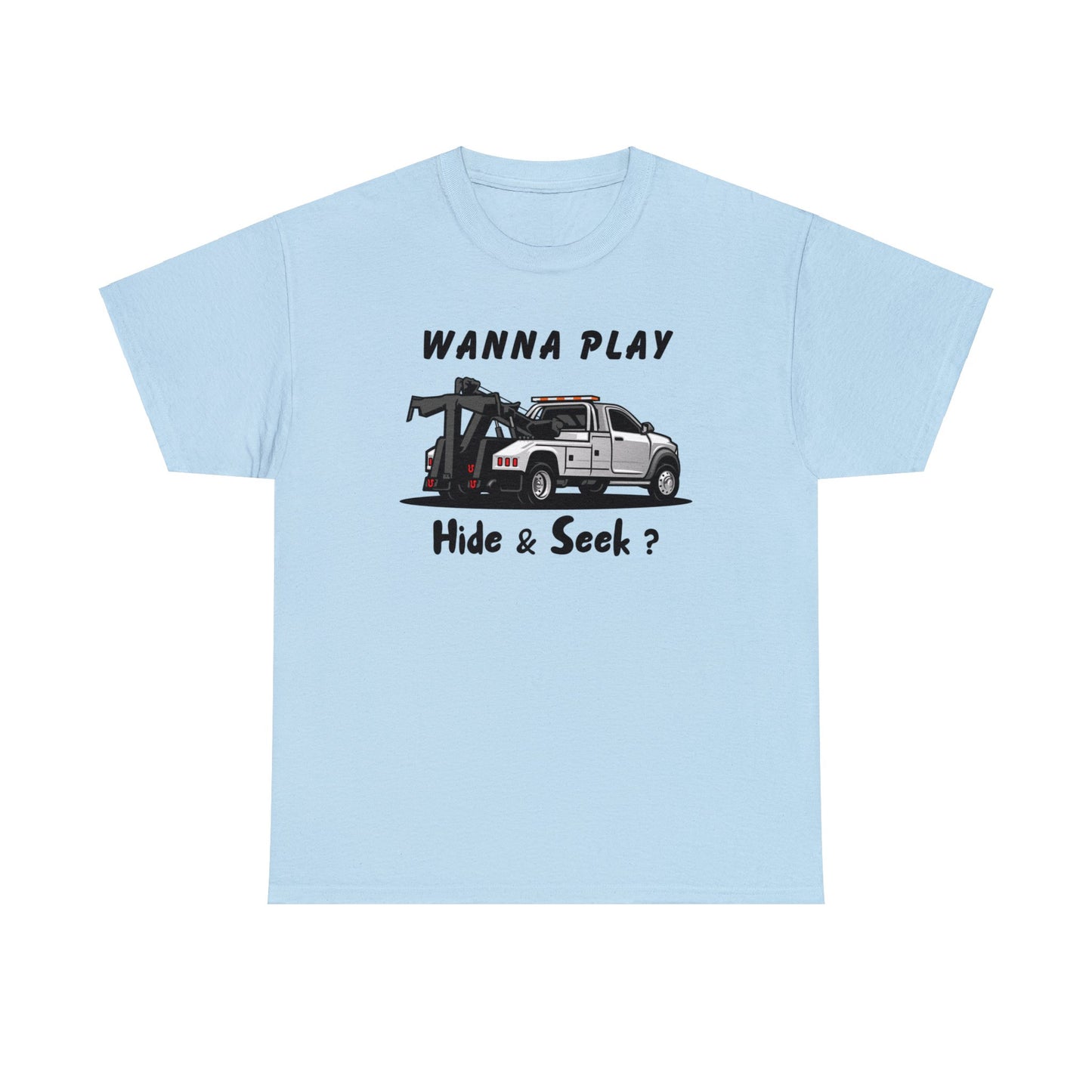 Wanna Play Hide & Seek? - Unisex Heavy Cotton Tee