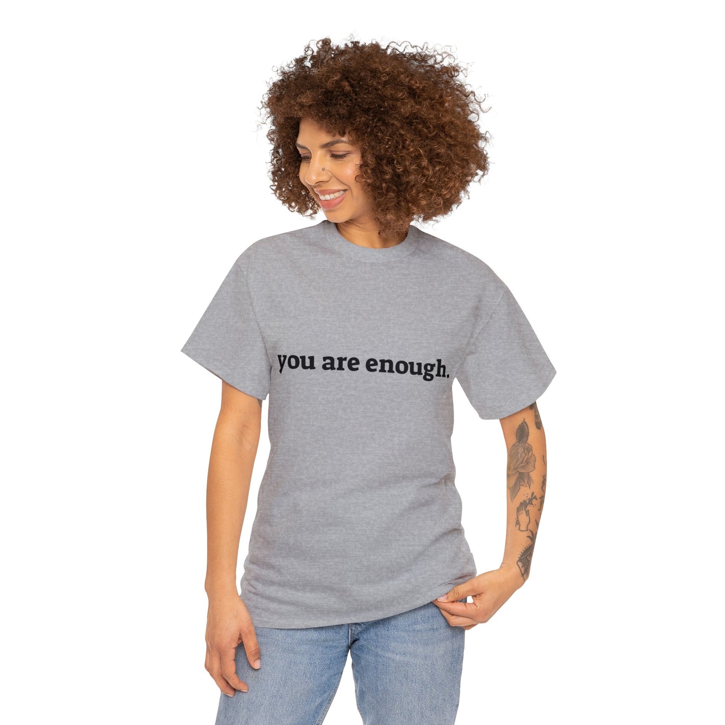 you are enough -  Unisex Heavy Cotton Tee