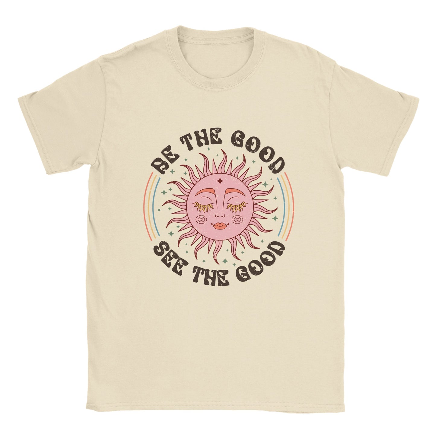 Be The Good, See The Good - Classic Unisex Crewneck T-shirt