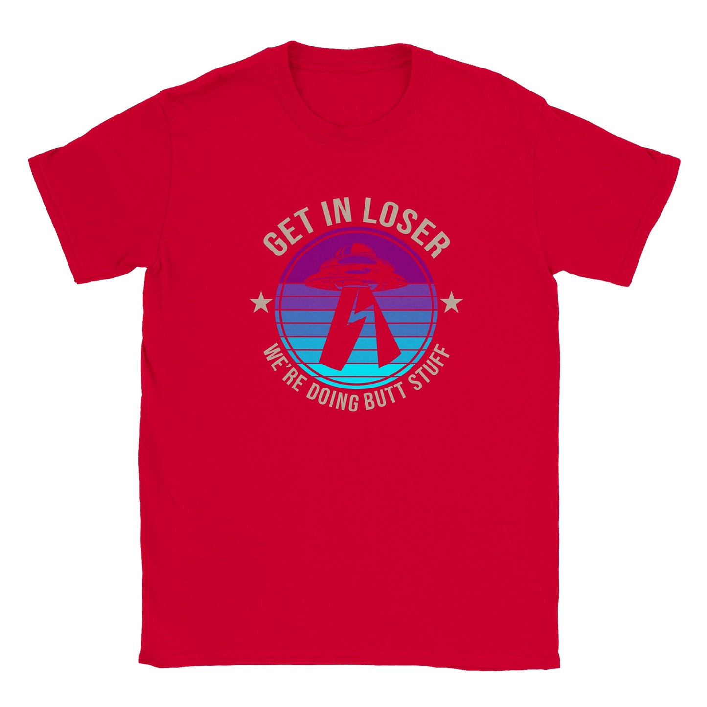 Get In Loser - Classic Unisex Crewneck T-shirt