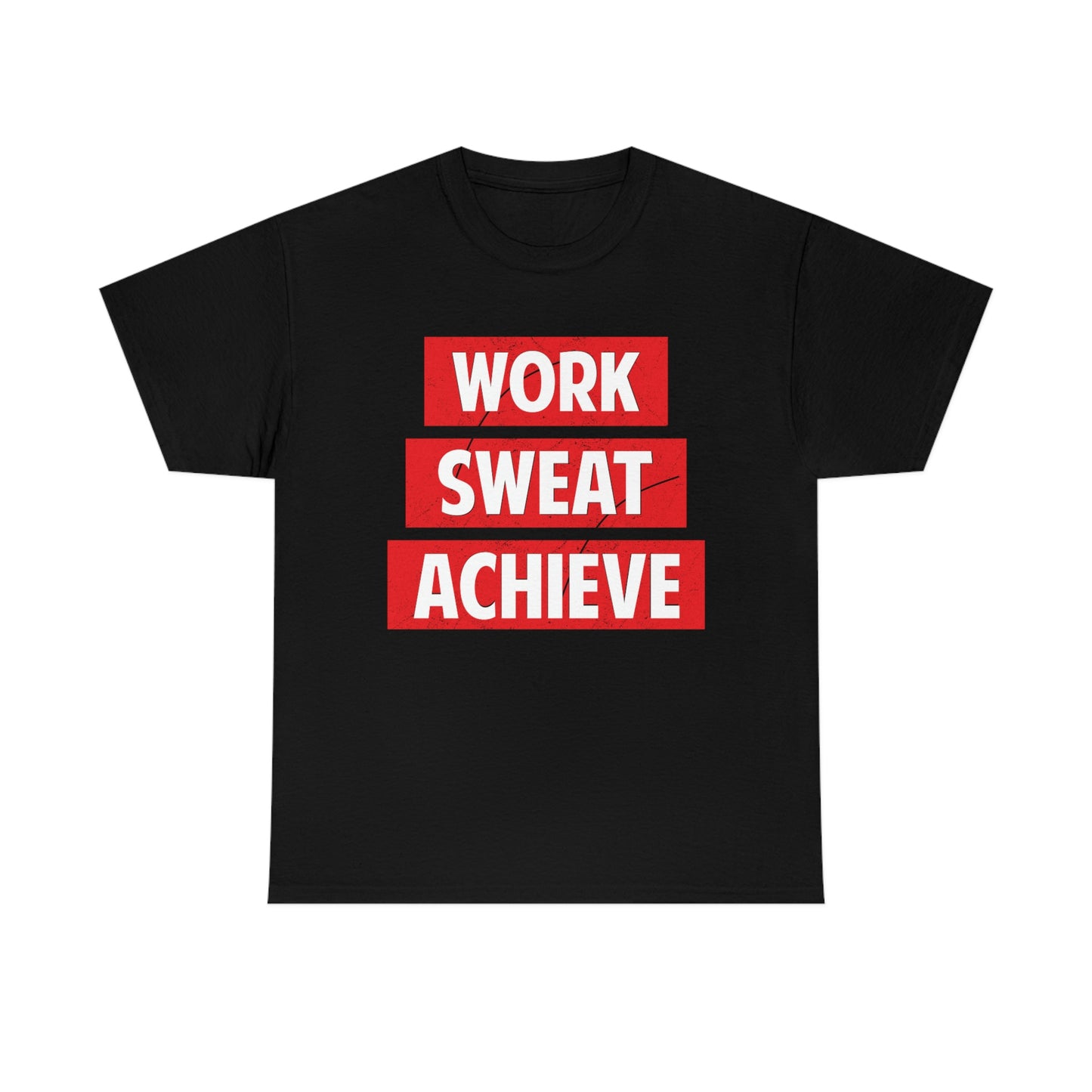 Work, Sweat, Achieve - Unisex Heavy Cotton T-shirt