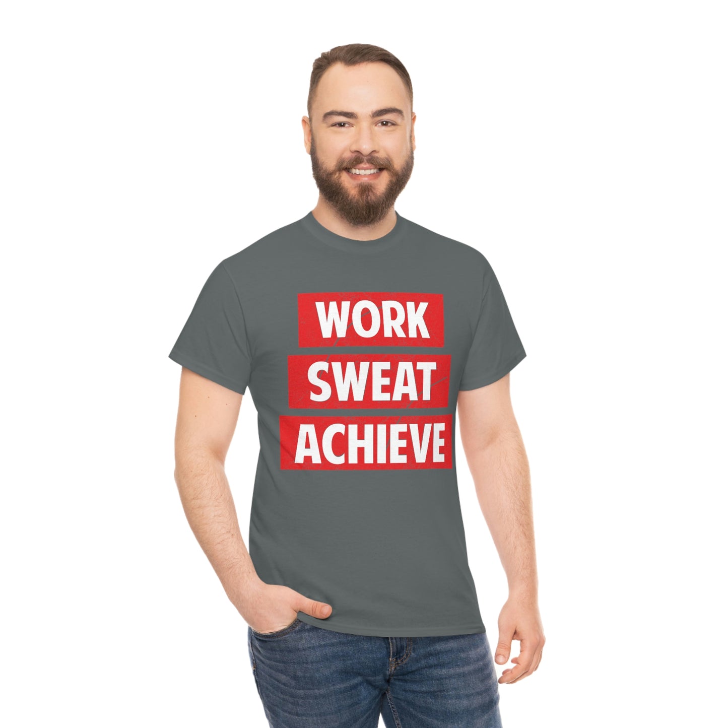 Work, Sweat, Achieve - Unisex Heavy Cotton T-shirt