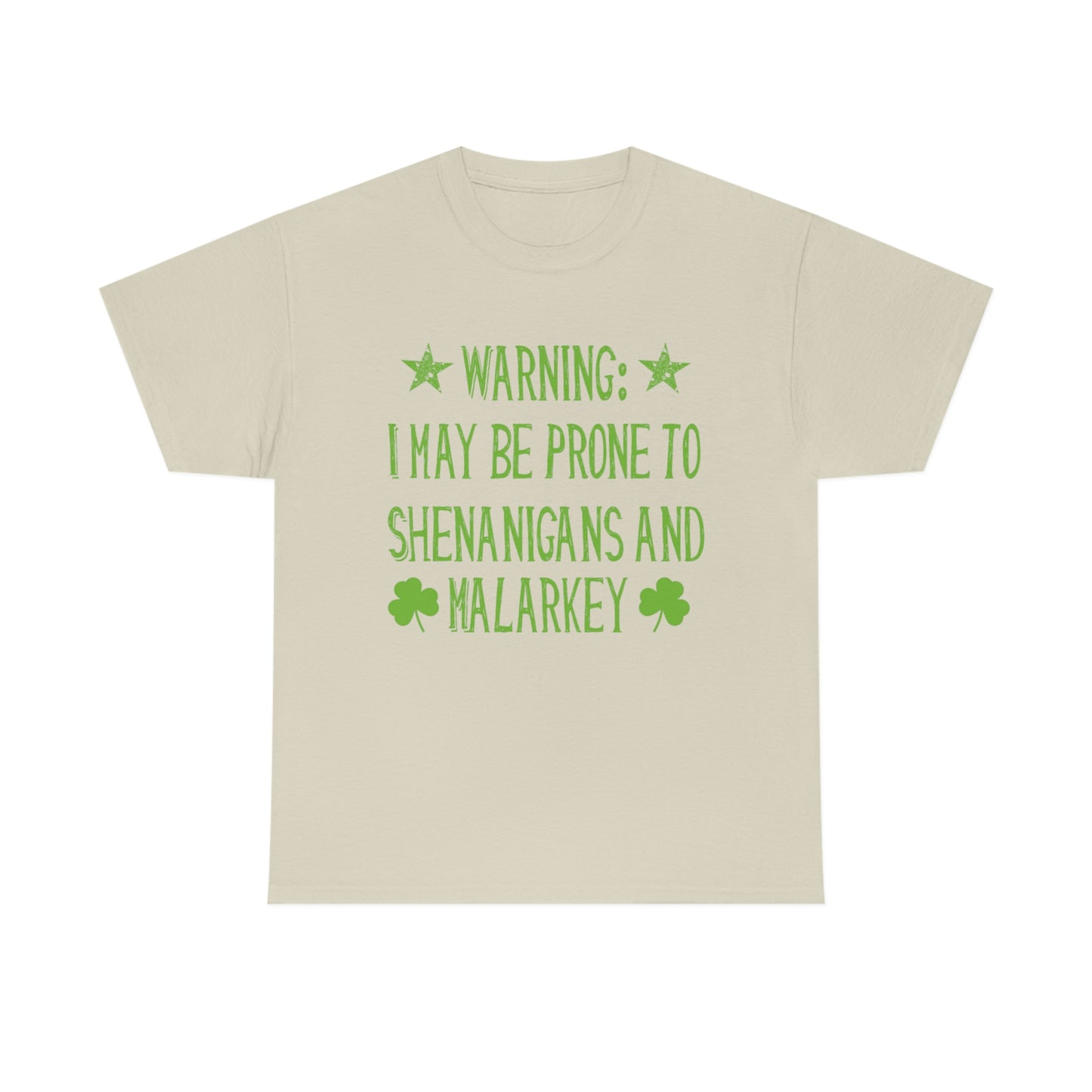 Shenanigans and Malarkey - Unisex Heavy Cotton Tee