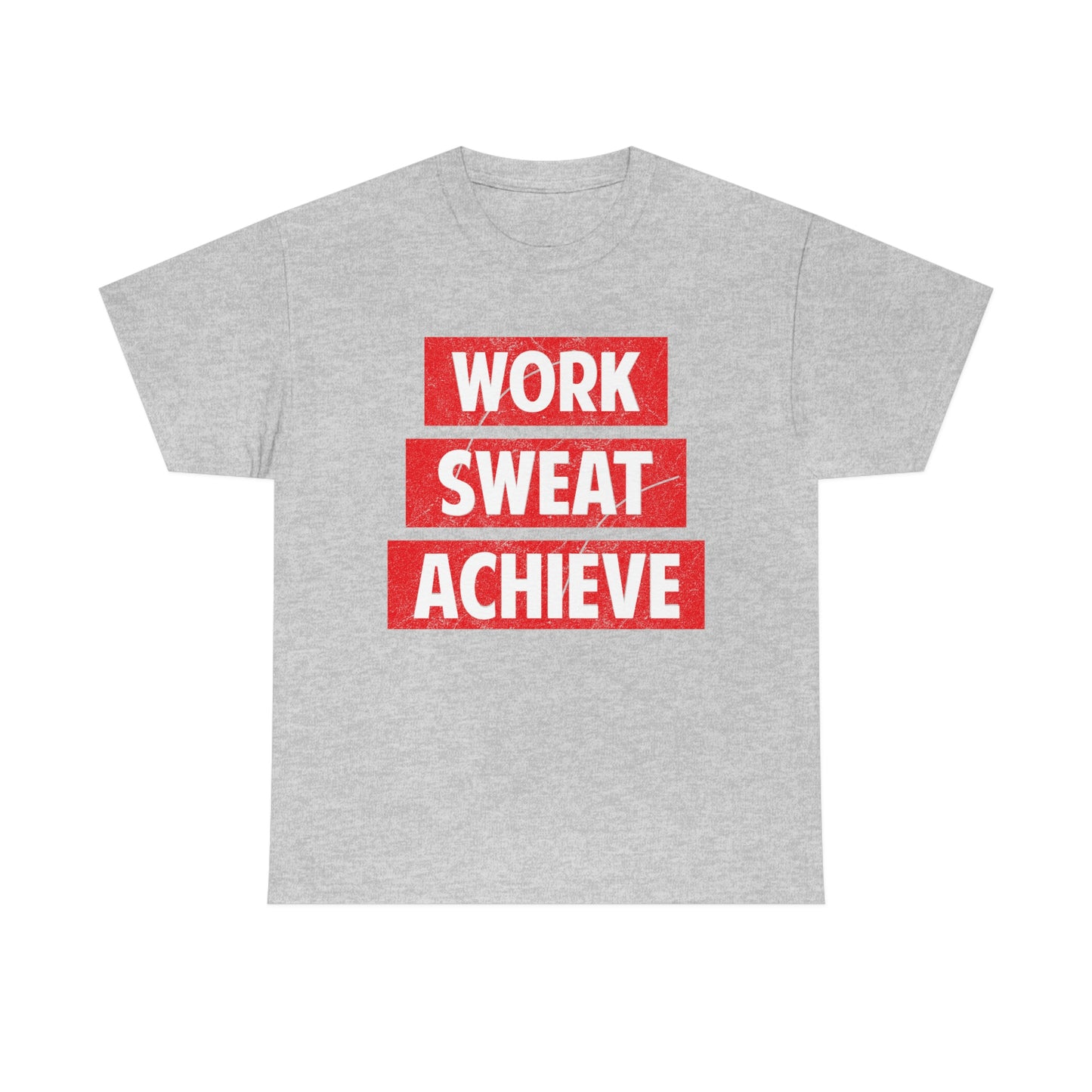Work, Sweat, Achieve - Unisex Heavy Cotton T-shirt