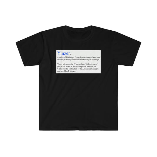 Yinzer definition T-shirt - Unisex Softstyle T-Shirt