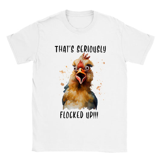 That's Seriously Flocked up!!! - Classic Unisex Crewneck T-shirt